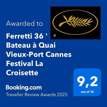 Ferretti 36 ' Bateau A Quai Vieux-Port Cannes Festival La Croisette Exterior photo